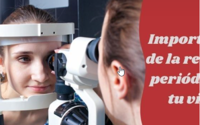 Descubre la importancia de la revisión optométrica periódica